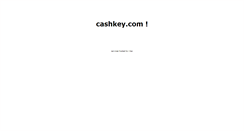 Desktop Screenshot of cashkey.com